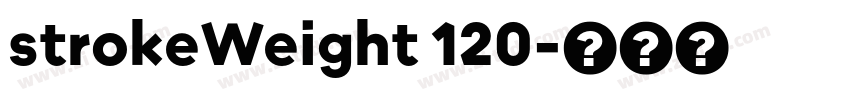 strokeWeight 120字体转换